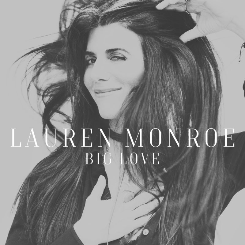 Lauren Monroe - BigLove